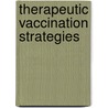 Therapeutic Vaccination Strategies door W. Sterry