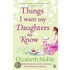 Things I Want My Daughters To Know