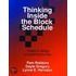 Thinking Inside The Block Schedule