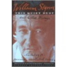 This Quiet Dust And Other Writings by William Styron