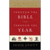 Through The Bible Through The Year door Major John Scott