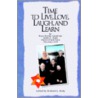Time To Live, Love, Laugh, & Learn door Richard E. Roby
