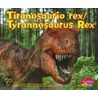 Tiranosaurio Rex/Tyrannosaurus Rex door Hellen Frost