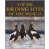 Top 100 Birding Sites Of The World