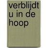 Verblijdt u in de hoop door Chr. van Dam