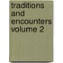 Traditions And Encounters Volume 2