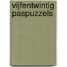 Vijfentwintig paspuzzels door G.W. van Leeuwen-van Haaften