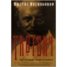 Trotsky, The Eternal Revolutionary door Dmitri Volkogonov