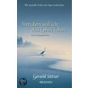 Trotzdem will ich das Leben lieben by Gerald L. Sittser