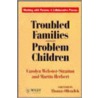 Troubled Families-Problem Children door Martin Herbert