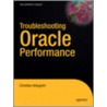 Troubleshooting Oracle Performance door Christian Antognini