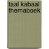 Taal kabaal themaboek