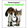 Twisted Whiskers Fabulous Friends! by Unknown