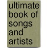 Ultimate Book of Songs and Artists door Joel Whitburn