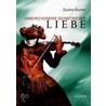 Unberechenbare Geometrie der Liebe by Susana Guzner