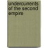 Undercurrents Of The Second Empire