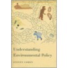 Understanding Environmental Policy by Steven Cohen