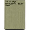 Ach lieve tijd Koolputters 01 zeven zetels