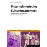 Unternehmerisches Kulturengagement by Philipp Borchardt
