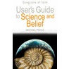 User's Guide To Science And Belief door Michael Poole