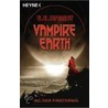 Vampire Earth - Tag der Finsternis by E.E. Knight