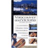 Vancouver and Victoria Colourguide door Onbekend