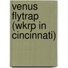 Venus Flytrap (Wkrp In Cincinnati) door Miriam T. Timpledon
