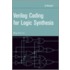 Verilog Coding for Logic Synthesis