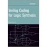 Verilog Coding for Logic Synthesis by W.F. Lee