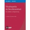 Virushepatitis als Berufskrankheit door Hans Selmair