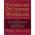 Vocabulary Dictionary and Workbook
