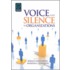 Voice And Silence In Organizations