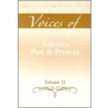 Voices of America Past and Present door T.H.H. Breen