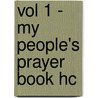 Vol 1 - My People's Prayer Book Hc door Rabbi Lawrence A. Hoffman
