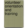 Volunteer Orientation and Training door Onbekend