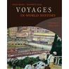 Voyages in World History, Volume 2 door Valerie Hansen