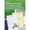 Waffenbesitzkarte und Waffenschein by André Busche
