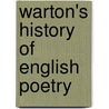 Warton's History of English Poetry door Thomas Warton