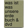 Was Ist Was Unsere Erde Buch & Dvd door Rainer Köthe