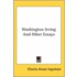 Washington Irving And Other Essays