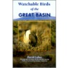 Watchable Birds of the Great Basin door David Lukas