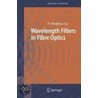 Wavelength Filters In Fibre Optics door Venghaus