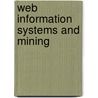 Web Information Systems And Mining door Onbekend