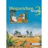 Wegzeichen Religon 3. Schülerbuch door Onbekend
