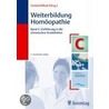 Weiterbildung Homöopathie. Band C door Onbekend