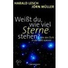Weißt du, wie viel Sterne stehen? door Harald Lesch