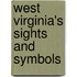 West Virginia's Sights and Symbols