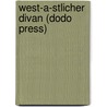 West-A-Stlicher Divan (Dodo Press) door Von Johann Wolfgang Goethe