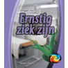Ernstig ziek zijn