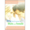 Why God Created Us Male And Female door Glenn Muncy
